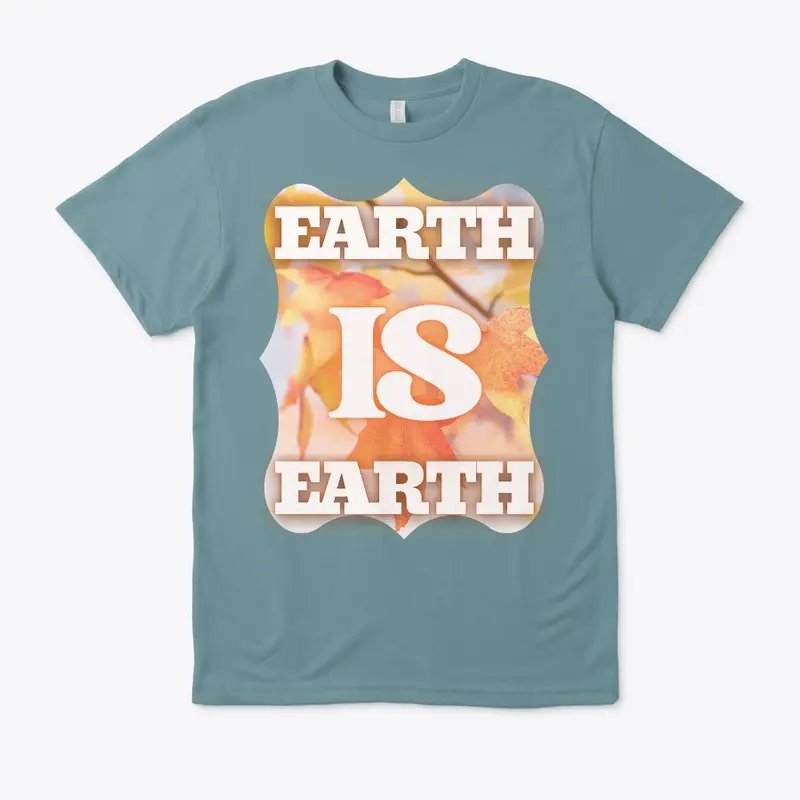 earthISearth | Fall #2